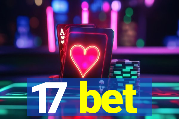 17 bet